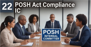 POSH Act Compliance: Setting Up an Internal Committee Correctly